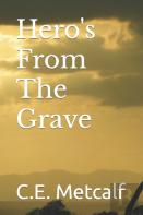 Hero'S From The Grave
