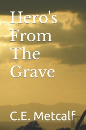 Hero'S From The Grave
