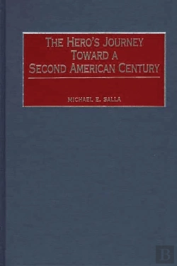Bertrand.pt - Hero'S Journey Toward A Second American Century