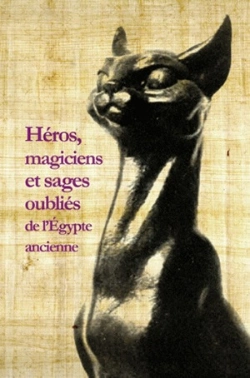 Bertrand.pt - Héros, Magiciens Et Sages Oubliés De L'Egypte Ancienne