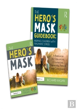 Bertrand.pt - Hero'S Mask: Helping Children With Traumatic Stress
