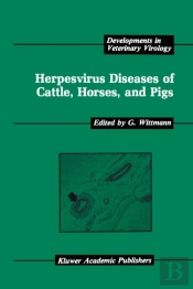 Herpesvirus Diseases Of Cattle, Horses, And Pigs