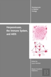 Herpesviruses, The Immune System, And Aids