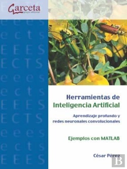 Bertrand.pt - Herramientas De Inteligencia Artificial. Aprendizaje Profundo Y Redes Neuronales