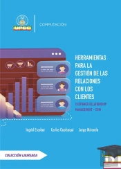 Herramientas Para La Gestión De Las Relaciones Con Los Clientes.