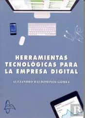 Herramientas Tecnológicas Para La Empresa Digital