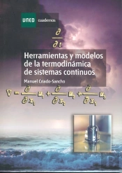 Herramientas Y Modelos De La Termodinámica De Sistemas Continuos