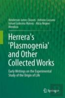 Herrera'S 'Plasmogenia' And Other Collected Works