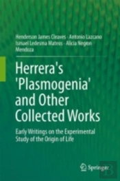 Herrera'S 'Plasmogenia' And Other Collected Works