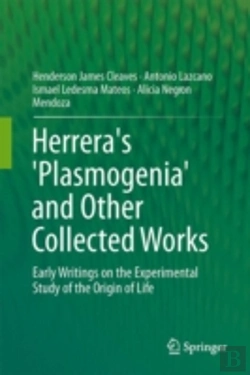 Bertrand.pt - Herrera'S 'Plasmogenia' And Other Collected Works