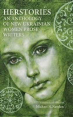 Bertrand.pt - Herstories An Anthology Of New Ukrainian