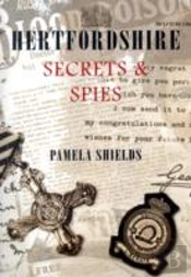 Hertfordshire Secrets & Spies