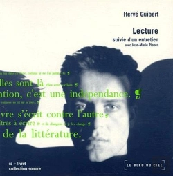 Bertrand.pt - Hervé Guibert, 1955-1991 ; Lecture Et Entretiens