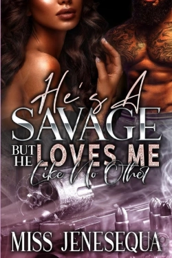 Bertrand.pt - He'S A Savage But He Loves Me Like No Other