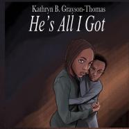 He'S All I Got