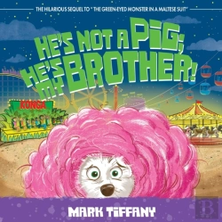 Bertrand.pt - He'S Not A Pig; He'S My Brother!
