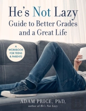 He'S Not Lazy Guide To Better Grades And A Great Life