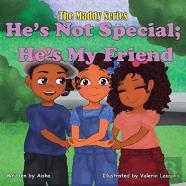 He'S Not Special; He'S My Friend