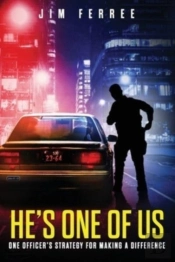 He'S One Of Us: One Officer'S Strategy F