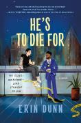 He'S To Die For