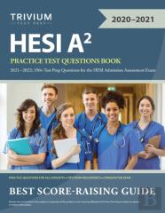 Hesi A2 Practice Test Questions Book 2021-2022
