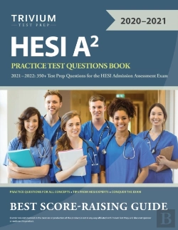 Bertrand.pt - Hesi A2 Practice Test Questions Book 2021-2022