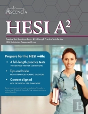 Hesi A2 Practice Test Questions Book: 4