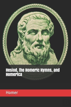Bertrand.pt - Hesiod, The Homeric Hymns, And Homerica