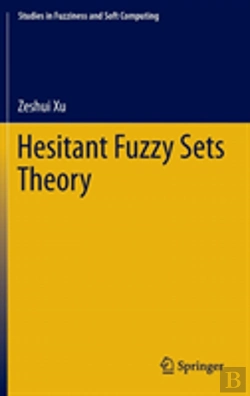Bertrand.pt - Hesitant Fuzzy Sets Theory