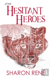 Hesitant Heroes