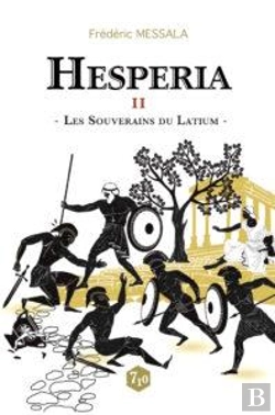 Bertrand.pt - Hespéria T.2 ; Les Souverains Du Latium