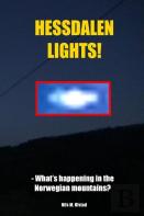 Hessdalen Lights! - What'S Happening In The Norwegian Mountains?