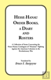 Hesse-Hanau Order Books, A Diary And Ros