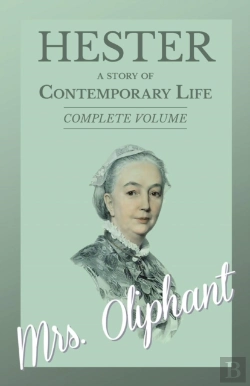 Bertrand.pt - Hester - A Story Of Contemporary Life - Complete Volume