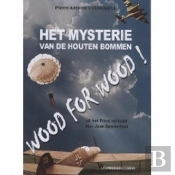 Het Mysterie Van De Houten Bommen