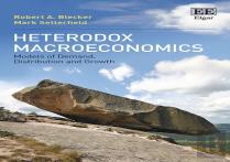 Heterodox Macroeconomics - Models Of Demand, Distribution And Growth