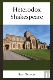 Heterodox Shakespeare
