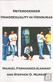Heterogender Homosexuality In Honduras