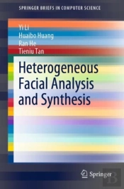 Heterogeneous Facial Analysis And Synthesis