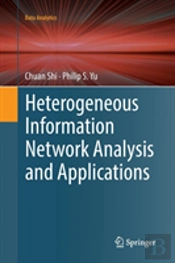 Heterogeneous Information Network Analysis And Applications