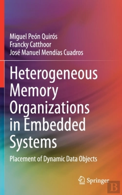 Bertrand.pt - Heterogeneous Memory Organizations In Embedded Systems