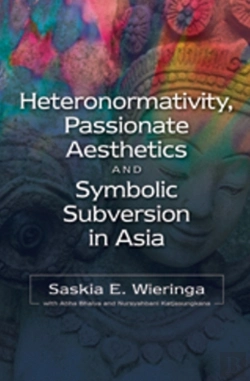 Bertrand.pt - Heteronormativity, Passionate Aesthetics & Symbolic Subversion In Asia