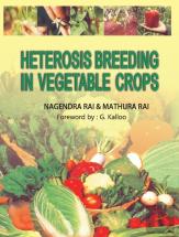 Heterosis Breeding In Vegetable Crops