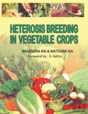 Heterosis Breeding In Vegetable Crops
