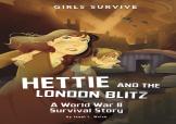 Hettie And The London Blitz