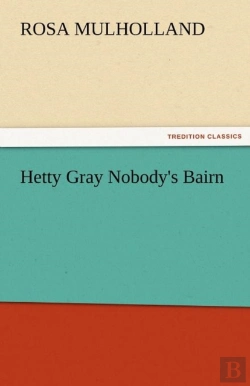 Bertrand.pt - Hetty Gray Nobody'S Bairn