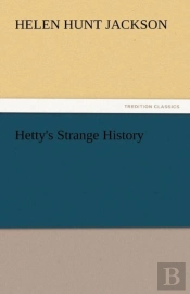 Hetty'S Strange History