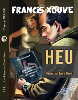 Bertrand.pt - Heu - Histoire D'Un Ermite Urbain : Heu - Histoire D'Un Ermite Urbain