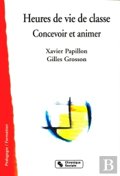 Heures De Vie De Classe - Concevoir Et Animer