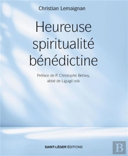 Bertrand.pt - Heureuse Spiritualité Bénédictine